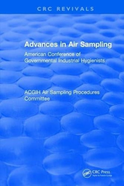 Book cover of: Advances In Air Sampling. By: American Conference American Conference of Governmental Industrial Hyg