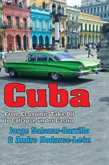 Book cover of: Cuba. By: Jorge Salazar-Carrillo