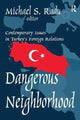 Book cover of: Dangerous Neighborhood. By: Michael Radu