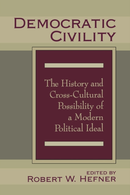 Book cover of: Democratic Civility. By: Robert Hefner
