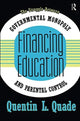 Book cover of: Financing Education. By: Quentin Quade
