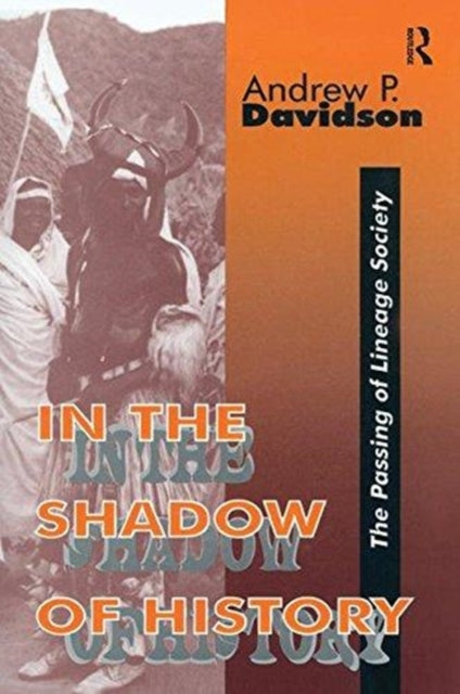 Book cover of: In the Shadow of History. By: Andrew Davidson