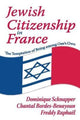 Book cover of: Jewish Citizenship in France. By: Chantal Bordes-Benayoun