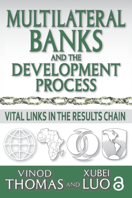 Book cover of: Multilateral Banks and the Development Process. By: Vinod Thomas