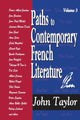 Book cover of: Paths to Contemporary French Literature. By: John Taylor