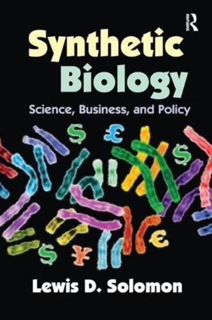 Book cover of: Synthetic Biology. By: Lewis D. Solomon