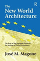 Book cover of: New World Architecture. By: José Magone