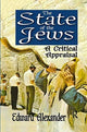 Book cover of: State of the Jews. By: Edward Alexander