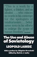 The Use and Abuse of Sovietology