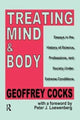 Book cover of: Treating Mind and Body. By: Geoffrey Cocks
