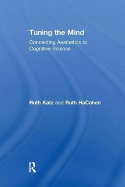 Book cover of: Tuning the Mind. By: Ruth HaCohen
