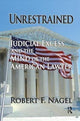 Book cover of: Unrestrained. By: Robert Nagel
