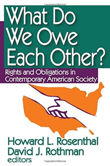 Book cover of: What Do We Owe Each Other?. By: Howard Rosenthal