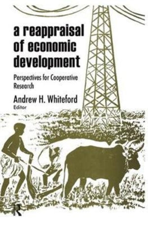 A Reappraisal of Economic Development