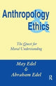 Book cover of: Anthropology and Ethics. By: Abraham Edel