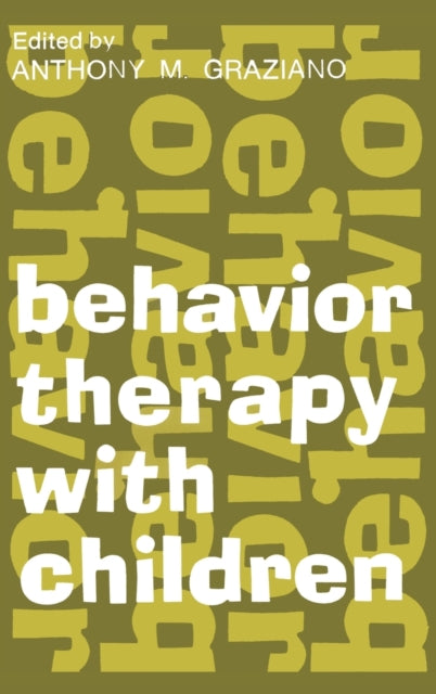 Book cover of: Behavior Therapy with Children. By: Anthony M. Graziano
