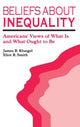 Book cover of: Beliefs about Inequality. By: James R. Kluegel