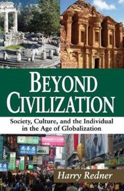 Book cover of: Beyond Civilization. By: Harry Redner