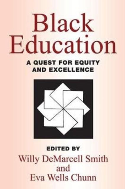 Book cover of: Black Education. By: Willy DeMarcell Smith
