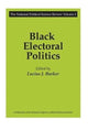 Book cover of: Black Electoral Politics. By: Lucius J. Barker
