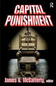 Book cover of: Capital Punishment. By: James A. McCafferty