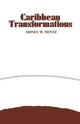 Book cover of: Caribbean Transformations. By: Arthur H. Niehoff