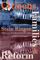 Book cover of: Citizens, Families, and Reform. By: Stein Ringen