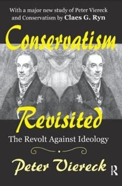 Book cover of: Conservatism Revisited. By: Peter Viereck
