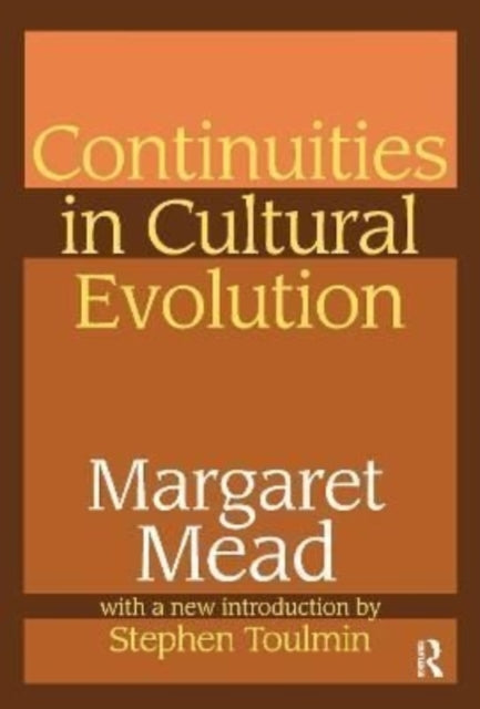 Book cover of: Continuities in Cultural Evolution. By: Margaret Mead