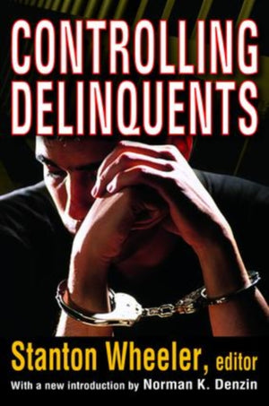 Controlling Delinquents
