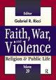Book cover of: Faith, War, and Violence. By: Gabriel R. Ricci