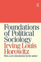 Book cover of: Foundations of Political Sociology. By: Irving Horowitz