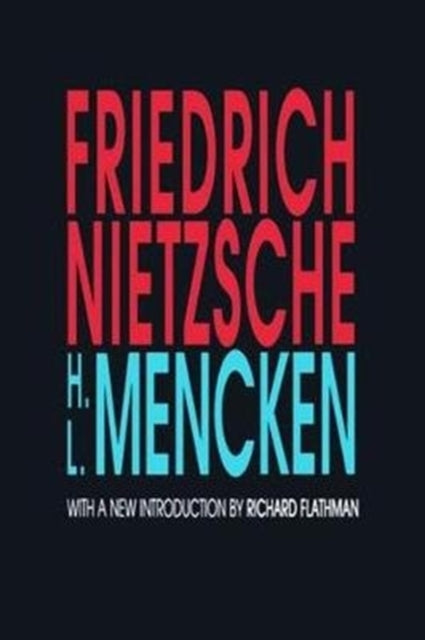 Book cover of: Friedrich Nietzsche. By: H. L. Mencken