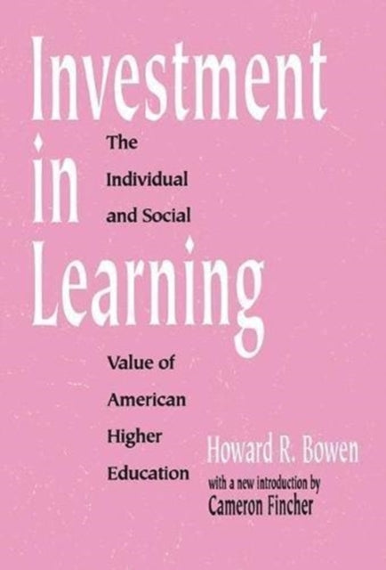 Book cover of: Investment in Learning. By: Howard Bowen