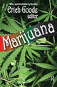 Book cover of: Marijuana. By: Erich Goode