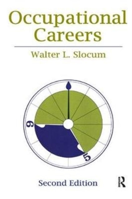 Book cover of: Occupational Careers. By: Walter L. Slocum