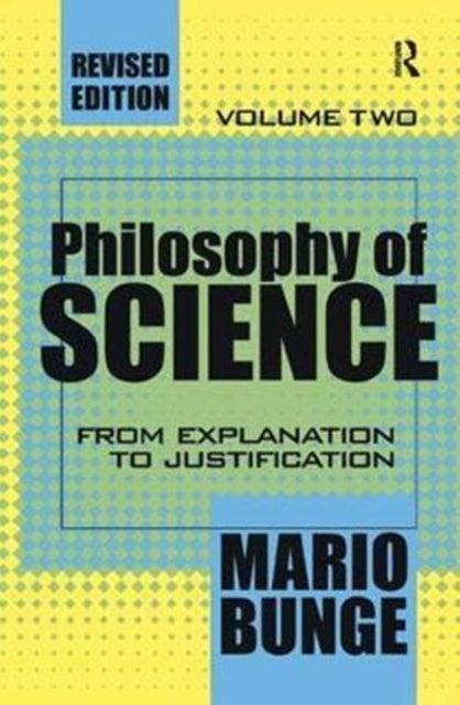 Book cover of: Philosophy of Science. By: Mario Bunge