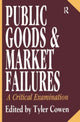 Book cover of: Public Goods and Market Failures. By: Tyler Cowen