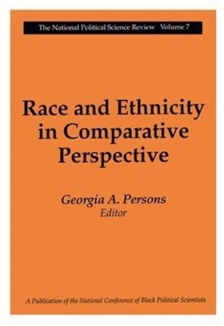 Book cover of: Race and Ethnicity in Comparative Perspective. By: Georgia A. Persons