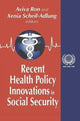 Book cover of: Recent Health Policy Innovations in Social Security. By: Xenia Scheil-Adlung