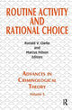 Book cover of: Routine Activity and Rational Choice. By: Ronald V. Clarke