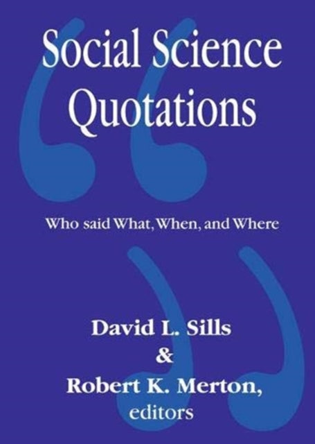 Book cover of: Social Science Quotations. By: David L. Sills