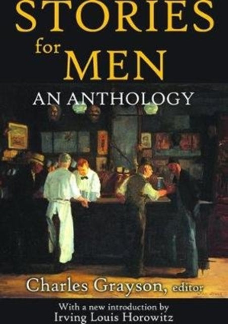 Book cover of: Stories for Men. By: Bruce L. R. Smith