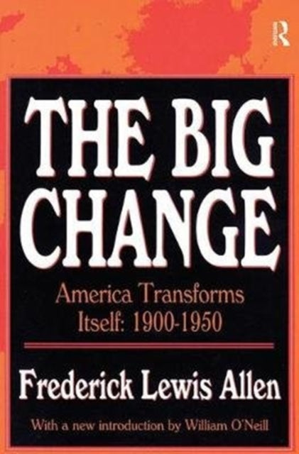 Book cover of: Big Change. By: Frederick Lewis Allen