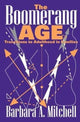 Book cover of: Boomerang Age. By: Barbara Mitchell
