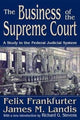Book cover of: Business of the Supreme Court. By: James McCauley Landis