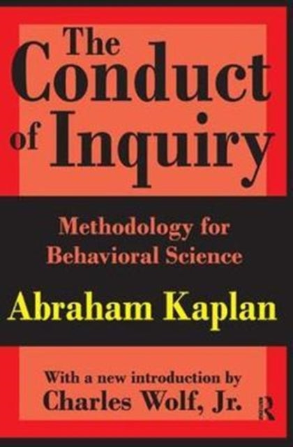 Book cover of: Conduct of Inquiry. By: Abraham Kaplan