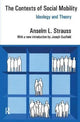 Book cover of: Contexts of Social Mobility. By: Anselm L. Strauss