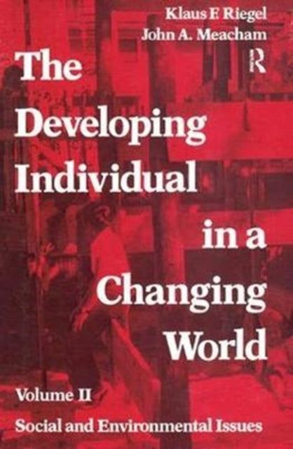Book cover of: Developing Individual in a Changing World. By: Georgy Gounev