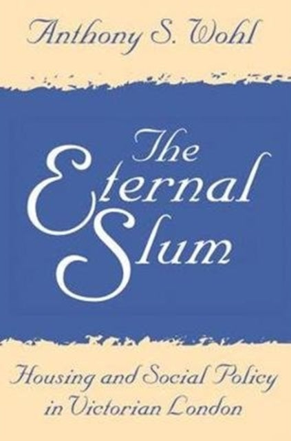 Book cover of: Eternal Slum. By: Anthony Wohl